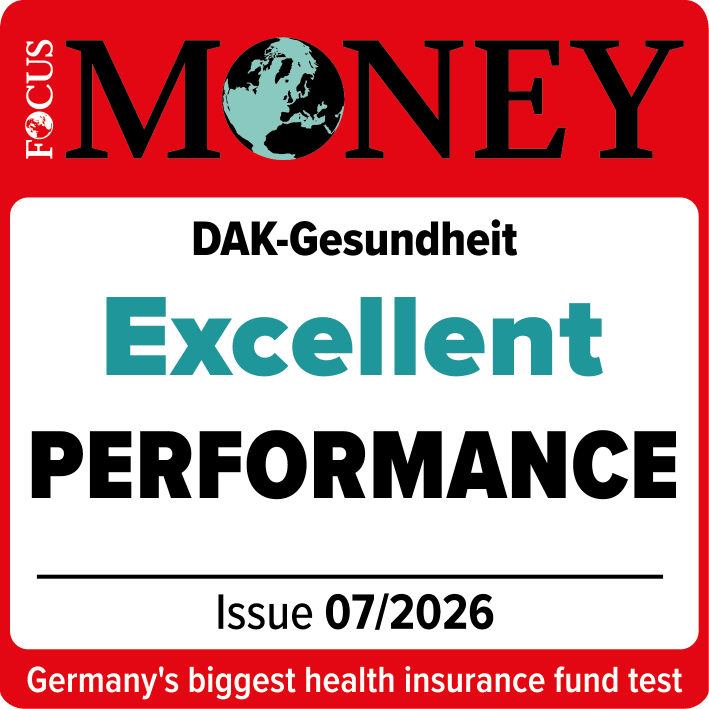 Seal: Focus Money certificate excellence performance for DAK-Gesundheit. Issue 07/2026