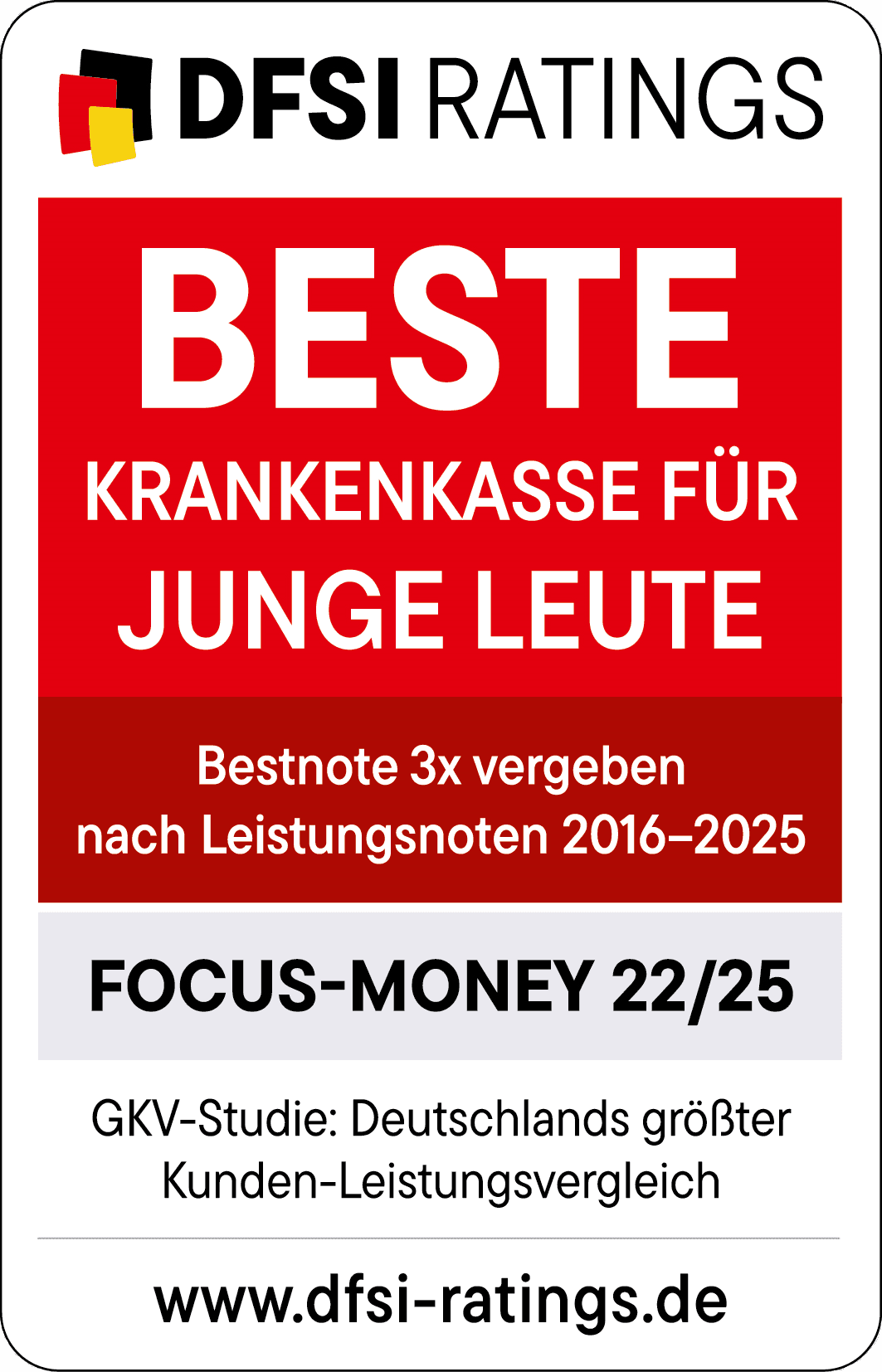 Auszeichnungen: Siegel des DFSI für die beste Krankenkasse für junge Leute.